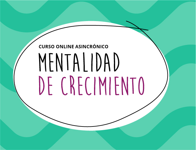 Curso Mentalidad de crecimiento